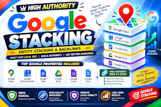 create high authority google entity stacking backlinks for local SEO