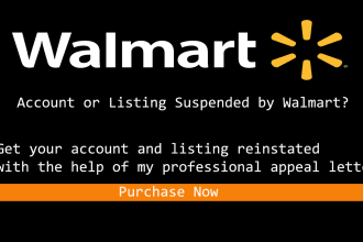 write walmart account suspension plan of action appeal letter