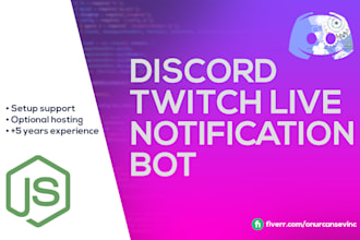 develop a discord bot for twitch live notification