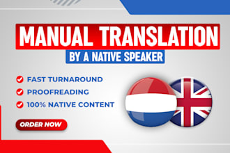 provide perfect english to dutch and dutch to english translations