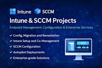 implement intune and autopilot and sccm projects