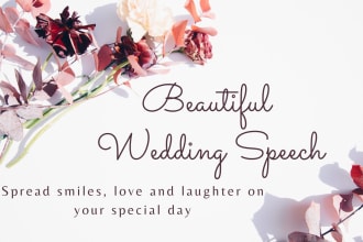 write a beautiful wedding speech