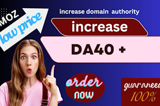 increase moz domain authority 40 plus, increase da 40 plus