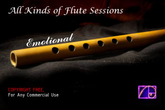 play emotional flute session on your project check my audio review