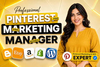 be your pinterest marketing manager and optimize SEO pins for traffic