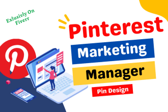 be your pinterest marketing manager and design pin as a marketing expert