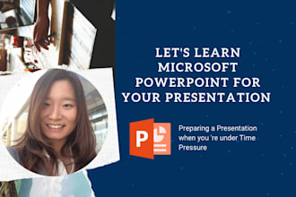 teach you to create powerpoint presentation