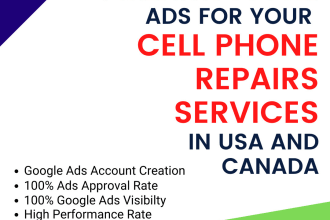 run google ads for cell phone repair services in USA and canada