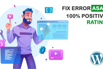 fix site error, issue, problem or bug and be your wordpress expert