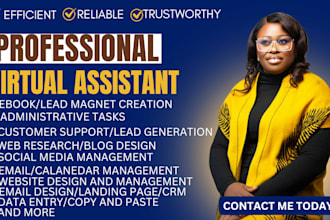 be your best virtual assistant,customer care and admin tasks