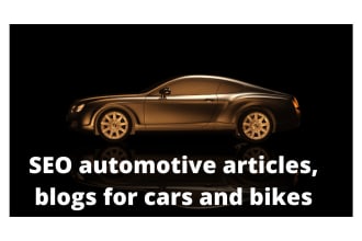 write SEO based automotive articles, car, bike reviews