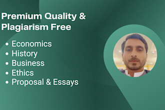 write quality economics, ethics, history, content, and business essay