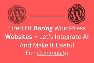 integrate, develop, deploy ai into your wordpress site