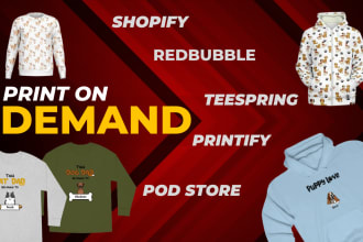 create redbubble, dropshipping pod, shopify, teespring, teepublic stores