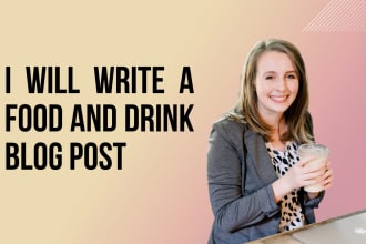 write an engaging food and drink blog post