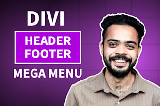 build or fix divi header, divi mega menu, and divi footer for you