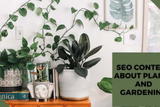 write gardening articles, blogs, and content about plants
