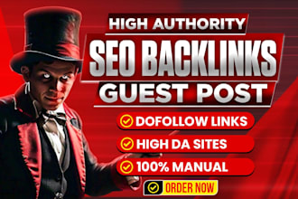 provide high quality guest post service with dofollow seo backlinks