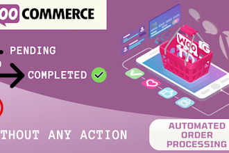 automate your woocommerce order processing
