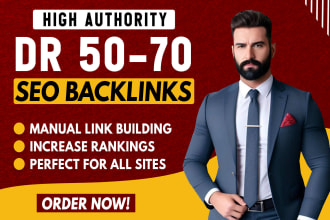 create high domain rating DR 50 to 70 permanent SEO dofollow backlinks