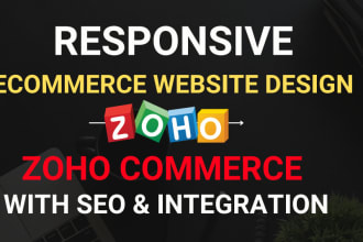 design and setup an ecommerce store using zoho commerce