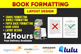 book formatting and layout design for KDP paperback and kindle formatting