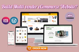 develop wordpress multi vendor ecommerce or any marketplace website