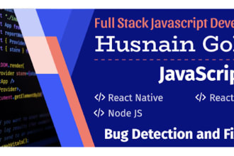 fix your react, react native, node js bugs