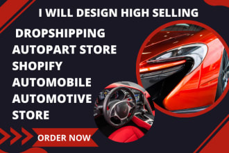 build automobile, automotive, auto parts shopify store dropshipping website