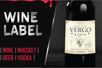 do wine, whiskey, beer, bottle label designs for you