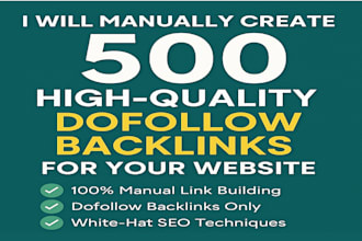 manual 500 dofollow backlinks to boost your google ranking