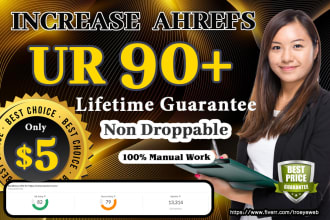 increase ahrefs url rating ahrefs ur 90 plus with guarantee