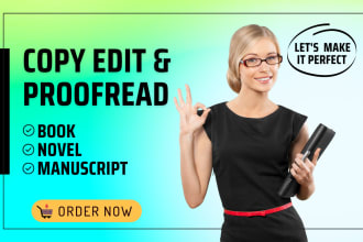 copy edit and proofread your book novel or manuscript