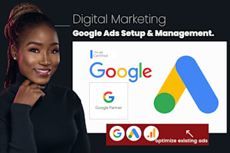 setup and manage google ads, adwords PPC campaign