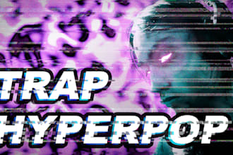 compose, produce a trap or hyperpop beat