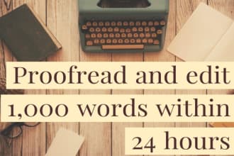 proofread and edit 1,000 words in english fast