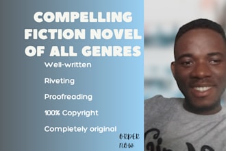 ghostwrite your fiction bestselling novel of all genres