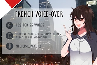 record a voice over in french or in english with a female voice