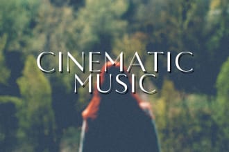 compose cinematic music for your video