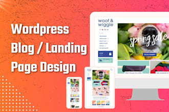 create wordpress blog website, blog site, and landing page