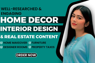 write SEO home decor, interior design, and real estate blogs