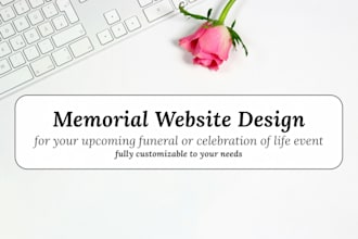 design personal website for funeral, memorial, celebration of life