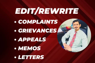 edit and rewrite your memo, letter, complaint, grievance letter, or appeal