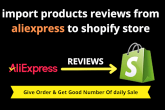 import add products reviews from aliexpress to shopify store