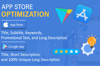 write aso optimized description to rank apps or games in play store, apple store