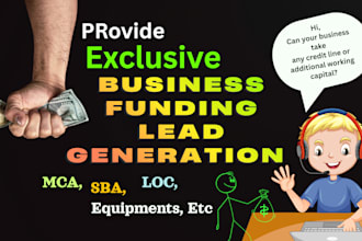 provide business funding lead generation