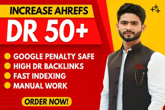 increase domain rating DR 50, ahrefs dr, domain rating DR 50
