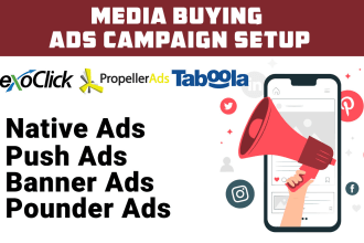 setup native ads, push ads, banner ads, CPA campaigns, affiliate ads
