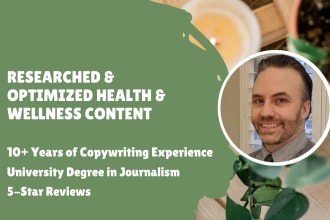 write health and wellness blogs with SEO optimization