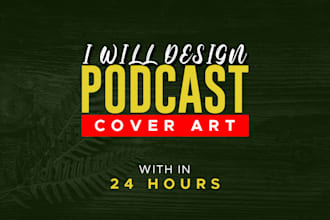 design a professional and unique podcast cover art